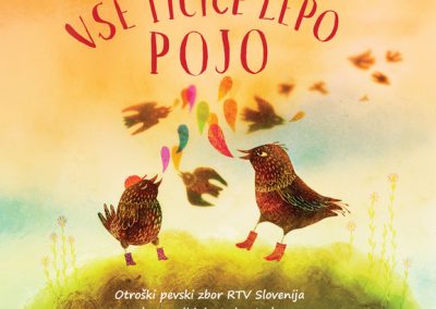 Otroški pevski zbor RTV Slovenija: Vse ptičice lepo pojo